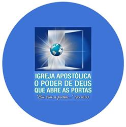 Igreja Apostólica O Poder de Deus que Abre as Portas