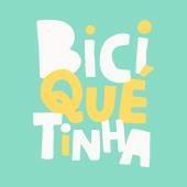 BiciQuétinha