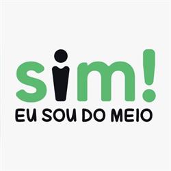 Programa social Sim! Eu Sou do Meio