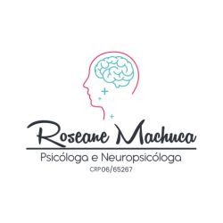 Psicóloga em Jacareí Dra. Roseane Machuca  Neuropsicóloga  Terapia Cognitiva Comportamental