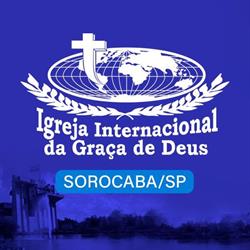 Igreja Internacional da Graça de Deus - Sorocaba/SP