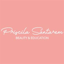 Priscila Santarem - Beauty & Education