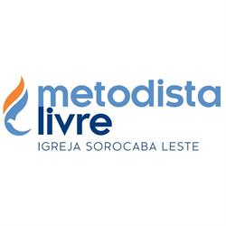 Igreja evangélica — Igreja Metodista Livre Sorocaba Leste