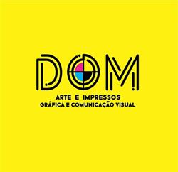 Dom Arte Impressos- Gráfica - Comunicação Visual- Sublimação- DTF