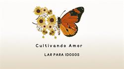 Lar para Idosos Cultivando Amor LTDA