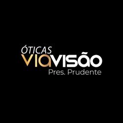 Óticas Via Visão - Presidente Prudente - SP