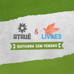 Atauê & Livres - Quitanda Sem Veneno