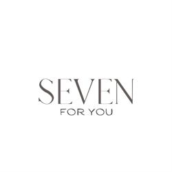 SEVEN FOR YOU