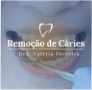Remoção de Cáries