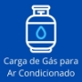Carga de gás para ar condicionado