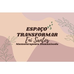 ESPAÇO TRANSFORMAR MASSOTERAPIA