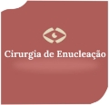 Cirurgia de Enucleação – Retirada do Globo Ocular