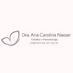 Dra. Ana Carolina Nasser - Pediatra e Neonatologista