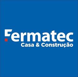 FERMATEC Casa & Construção