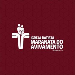 Igreja Batista Maranata Avivamento