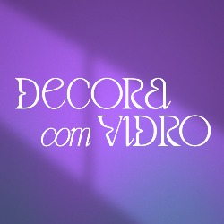 Decora com Vidro – Vidraçaria em Brasília | Box, Espelhos e Vidros Sob Medida