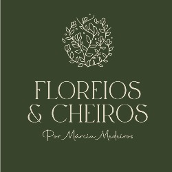 Floreios & Cheiros Aromas