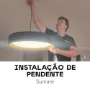 Instalação de pendente em Sumaré